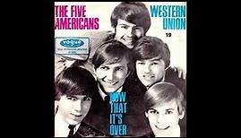 The Five Americans: Western Union