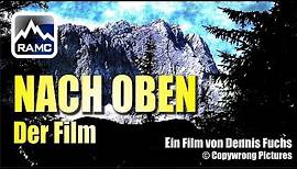 NACH OBEN - Der Film (Westgrat-Klettersteig Zugspitze)