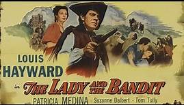 THE LADY AND THE BANDIT, 1951 SWASHBUCKLING ADVENTURE