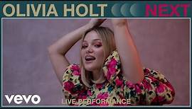Olivia Holt - Next (Live Performance | Vevo)