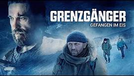 Grenzgänger - Gefangen im Eis l Trailer Deutsch HD