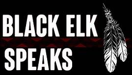 Black Elk Speaks (Full Audiobook)