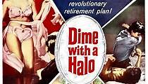 Dime with a Halo streaming: where to watch online?