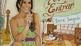 Ivete Sangalo - Multishow Registro: Pode Entrar