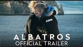 ALBATROS - Official Trailer