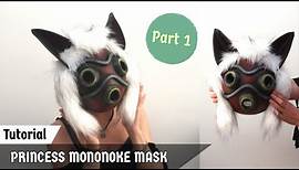 TUTORIAL - Princess Mononoke Mask PART 1