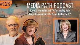 How Did Journalist And TV Personality Kelly Lange Revolutionize the News Anchor Desk?