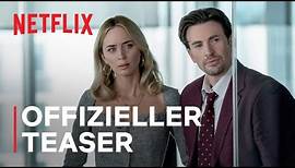 Pain Hustlers | Emily Blunt und Chris Evans | Offizieller Teaser | Netflix