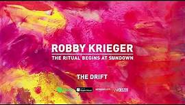 Robby Krieger - The Drift (The Ritual Begins At Sundown) 2020