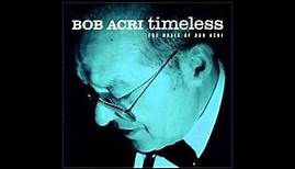 01 - Tribute To Buddy - Bob Acri - Timeless