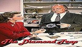 ASA 🎥📽🎬 The Diamond Trap (1988) a film directed by Don Taylor with Howard Hesseman, Brooke Shields, Darren McGavin, Dick O´Neill, Tony Steedman