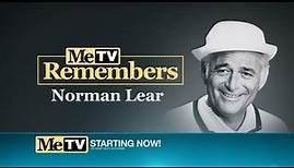 MeTV Remembers Norman Lear With The 200th Episode Celebration of All in the Family
