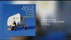 Freedy Johnston "Back on the Road to You" {Official Audio}