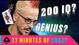 77 Minutes Of Phil Laak Confusing His Opponents ♠️ PokerStars