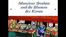 Eric Emmanuel Schmitt - Monsieur Ibrahim und die Blumen des Koran