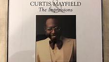 Curtis Mayfield & The Impressions - The Anthology 1961-1977