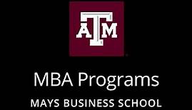 Mays MBA Programs - Full-Time, Executive, and Professional
