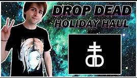 DROP DEAD CLOTHING HAUL!!! | LOWER QUALITY???