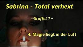 Sabrina - Total verhext ~Staffel 1~ F 1-4 ,tonspur ,einschlafen