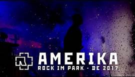 Rammstein - Amerika (Live at Rock im Park 2017)