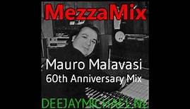 Mauro Malavasi 60th Anniversary MezzaMix