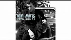 Tom Waits - "Heartattack and Vine"