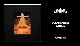 Justice - Planisphere Part. IV (Official audio)