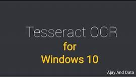 What is Tesseract OCR Software? How to install and use it on Windows 10? | The Legendary Outlier