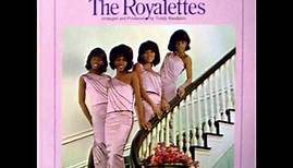 THE ROYALETTES - THE REST OF MY LIFE