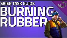 Burning Rubber - Skier Task Guide - Escape From Tarkov