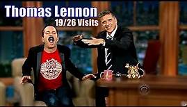 Thomas Lennon - One Of The Best Guests Ever - 19/26 Appearances In Chronological Order
