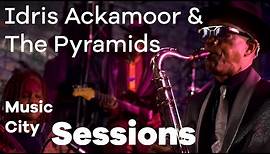Idris Ackamoor & The Pyramids - Virgin (Live) - Music City Sessions