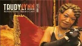 Trudy Lynn (Royal Oaks Blues Cafe 2013) - Confessin' The Blues