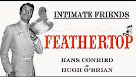 "Intimate Friends" - Feathertop (1961) Hans Conried, Hugh O'Brian