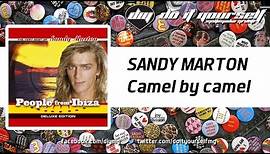 SANDY MARTON - Camel by camel [Official]