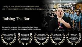 Raising The Bar | Official Trailer