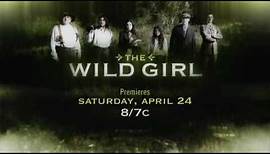 EXCLUSIVE - The Wild Girl - Promo - Hallmark Movie Channel