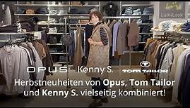 Modetrends: Herbstneuheiten von Opus, Tom Tailor und Kenny S. vielseitig kombiniert!