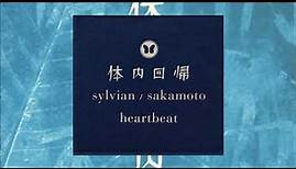 David Sylvian & Ryuichi Sakamoto / Heartbeat (Full EP)