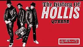 The History Of Hollis Queens 🗽