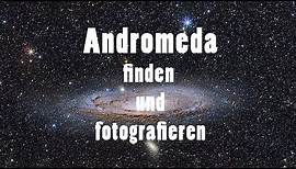 Andromeda-Galaxie am Himmel finden und fotografieren