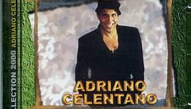 Adriano Celentano - Collection 2000