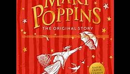 MARY POPPINS | The Original Story, read by Olivia Colman | Listen to Chapter 1