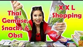 Asiashop Thai Gemüse, Obst & Snacks XXL Einkauf | Mit Infos zu Geschmack und Anwendung 🇹🇭