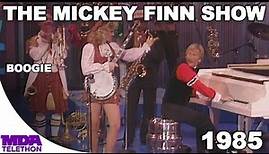 The Mickey Finn Show - "Boogie" (1985) - MDA Telethon