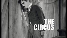 Charlie Chaplin - The Circus (Trailer)