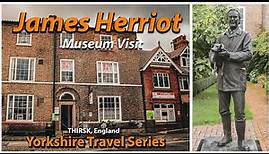 James Herriot - Museum Visit - Creator of All Creatures Great and Small