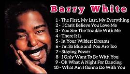 Barry White Greatest Hits Full Album - The Best Songs of Barry White 2022 | Barry White's Playlist