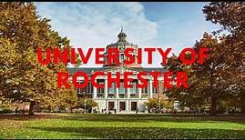 University of Rochester | Overview of the University of Rochester
