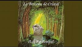 Le berceau de cristal Part 02